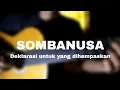 SOMBANUSA - Deklarasi untuk yang dihempaskan COVER