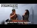 Download Lagu PERCOMAH (NANO S) : COVER KAWIH SEKAR CATUR KANG ALDI \u0026 TEH NELSYA | #VIRALKAN |