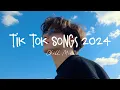 Download Lagu Tiktok songs 2024 🍄 Best tiktok songs 2024 ~ Trending song latest