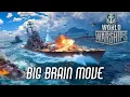 Download Lagu World of Warships - Big Brain Move