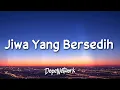 Download Lagu Ghea Indrawari - Jiwa Yang Bersedih (Lirik Lagu - Lyrics)
