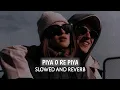 Lagu Piya O Re Piya [Slowed+Reverb] - Atif Aslam \u0026 Shreya Ghoshal | 100% Slowed