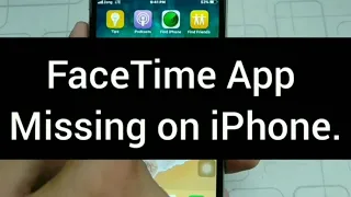 FaceTime icon missing on iPhone Here s the Solution