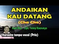 Download Lagu Andaikan kau datang karaoke cha cha Koes plus nada pria MP3