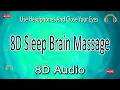 Download Lagu 8D Sleep Brain Massage – Healing Music for Insomnia \u0026 Deep Rest (24/7 Live)