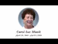 Carol Missik Funeral Service April 9 2020 at McGonigle Funeral Home