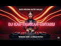 Download Lagu DJ KAU TIGAKAN CINTAKU JUNGLE DUTCH TERBARU 2025 - SATU ROOM AUTO GALAU || UG855