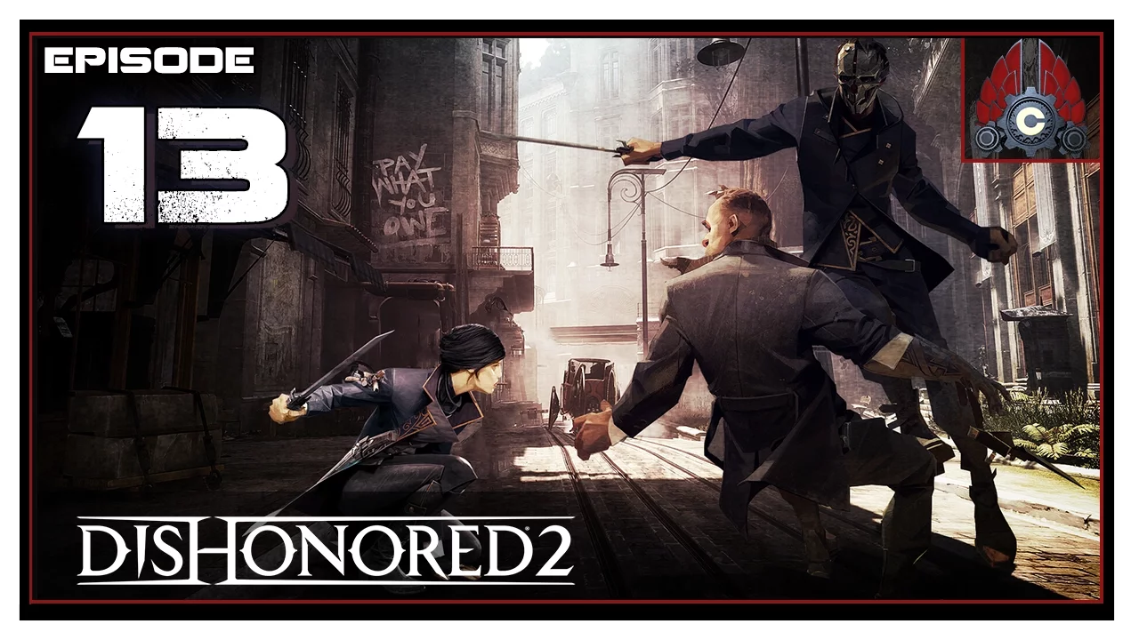 Let's Play Dishonored 2 (100%/No Kill/Ghost) With CohhCarnage - Episode 13