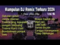 KUMPULAN DJ REMIX LAGU BALI TERBARU 2024 1 JAM NON STOP. VOL 16
