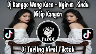 dj kanggo wong kaen send me a missing song dj tarling indramayu cirbon viral tiktok latest