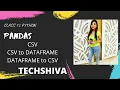 DATAFRAME TO CSV CSV TO DATAFRAME CSV IN 10 MIN IP CLASS 12 new syllabus