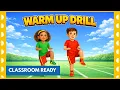 Quick Warm Up Routine for Kids Get Moving in PE Class Sports Day and Classroom Brain Breaks