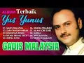 Lagu yus Yunus  GADIS MALASIA 