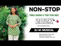 Lagu New Non Stop Timli Song x Tur Tone|| 2025 Sapata Tone YouTube dj N1 MUSICAL 