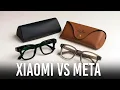 Download Lagu Ray-Ban Meta vs Xiaomi AI Smart Glasses: Two Totally Different Worlds.