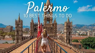 Palermo Sicily bucket list 10 best things to see do on a day trip to Palermo
