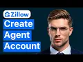 How to create an agent s Zillow account