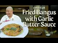 Download Lagu Crispy Fried Bangus with Garlic Butter Sauce | Easy Filipino Comfort Food Recipe