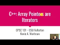 C Array Pointers are Iterators