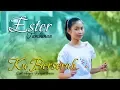 Download Lagu Ku Berserah - Ester Tambunan [OFFICIAL MUSIC VIDEO]