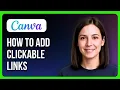 How To Create A Clickable Interactive Presentation Using Hyperlinks In Canva