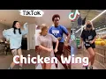 Download Lagu chicken wing chicken wing tik tok dance compilation