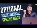 Spring Boot Project Challenge - Handling Optional Request Parameters in Spring C REST API
