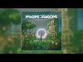 Download Lagu Imagine Dragons - Birds (Official Audio)