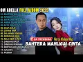 Lagu OM ADELLA Full Album Dangdut  Hits \u0026 Viral Terbaru  2025 || Bahtera Mahligai Cinta - Rindunya Hatiku