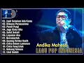 Download Lagu Andika Mahesa Full Album Terbaru 2025 Top Viral Enak Didengar - Jauh Sebelum Ada Kamu