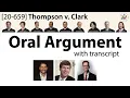 Oral Argument Thompson v Clark