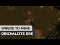 Runescape - Where to mine Orichalcite ores