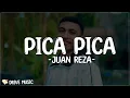 Download Lagu Pica Pica - Juan Reza | Lirik Lagu Timur