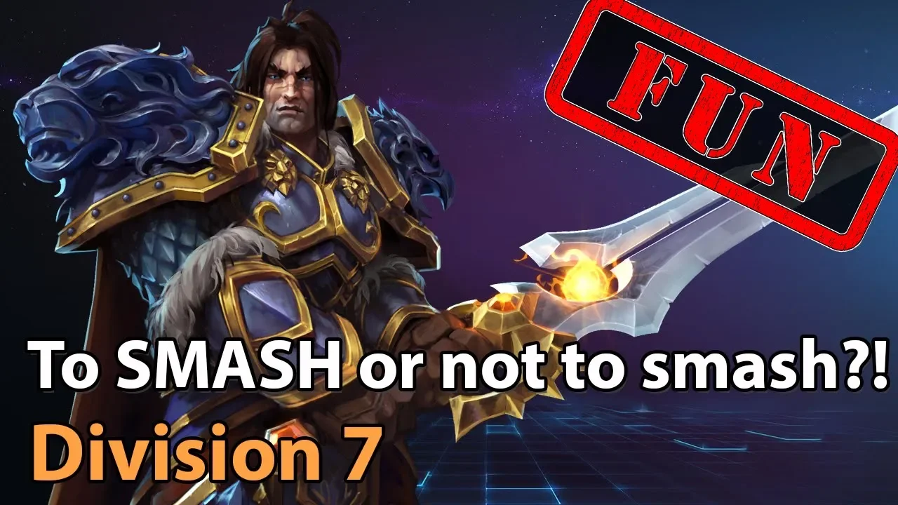 ► Heroes of the Storm: To Smash or not to Smash?! - Division 7 - Heroes Lounge