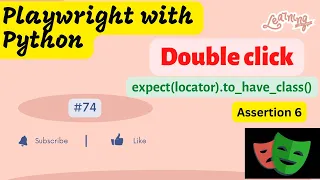 Playwright with Python How to perform double click Assertion - Part 6 to