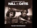 Download Lagu Hall & Oates - Had I Known You Better Then 1973