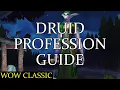 WoW Classic - Druid profession guide