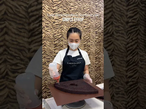 Kenapa kue harus disiram simple syrup?