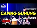Download Lagu CAPING GUNUNG KARAOKE NADA COWOK / PRIA VERSI KOPLO HIGH QUALITY AUDIO CLARITY