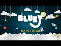 BLUEY - Main Theme | Lullaby Version By Joff Bush | ABC Kids | CBeebies