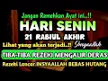 Download Lagu Sempatkan Baca 1x Setelah Subuh| Doa Pembuka Rezeki Dari Segala Penjuru, Pelunas Hutang