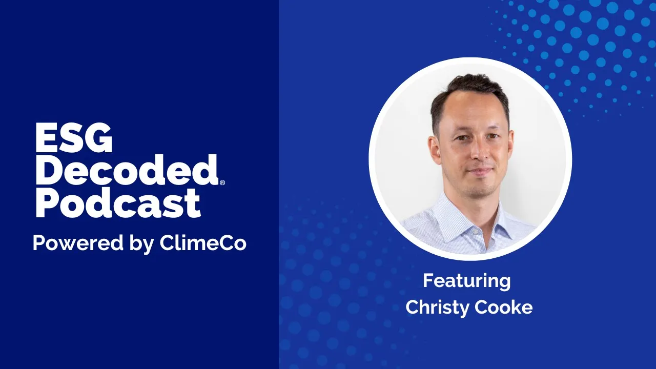 Demystifying the EcoVadis Scoring Process ft. Christy Cooke | ESG Decoded Podcast #129