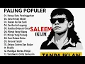 Download Lagu Full Album Saleem lklim - Lagu Malaysia Lama Populer TANPA IKLAN