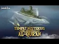 Download Lagu Inilah 5 Tempat Di Alquran Yang Masih Menjadi Misteri