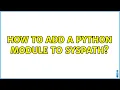 Ubuntu How to add a Python module to syspath