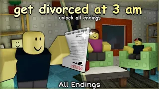 Roblox - Get Divorced At 3 AM Gameplay Full Walkthrough All Endings