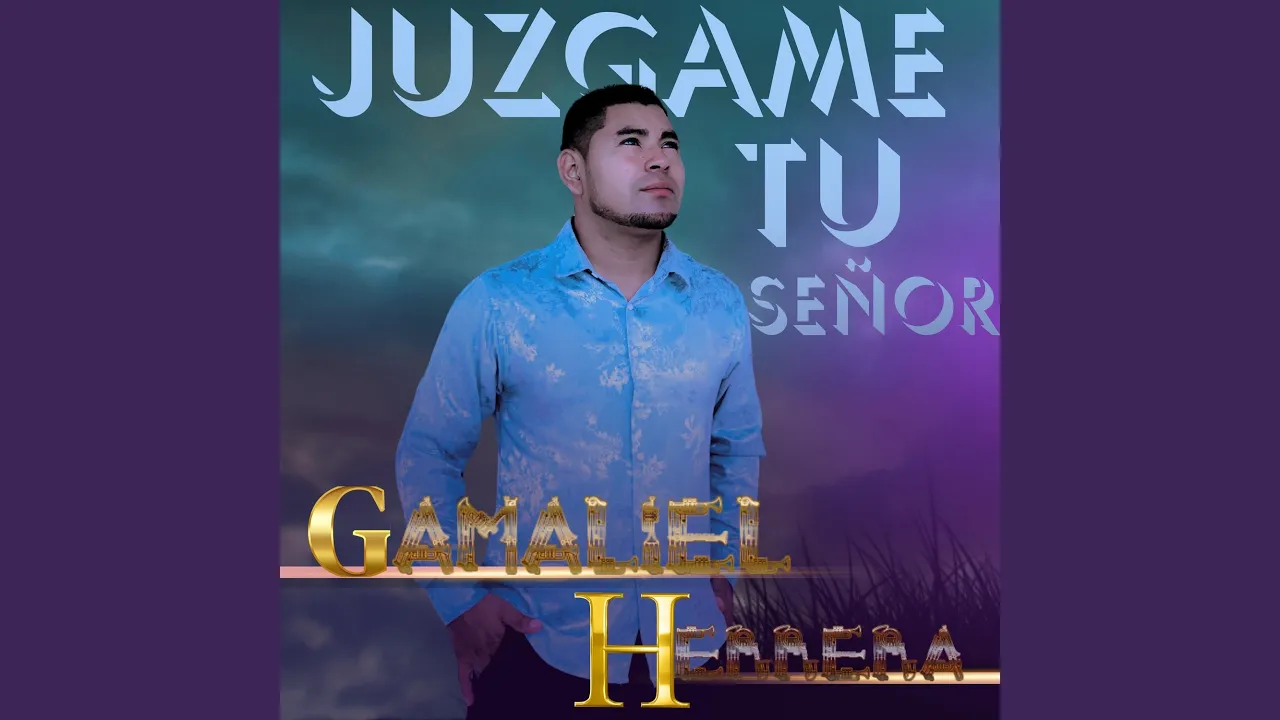 Juzgame Tu Señor Juzgame Tu Señor