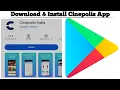 How to Download and Install Cinepolis India App on Android Step-by-Step Guide