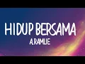 A. Ramlie - Hidup Bersama (Official Lyrics)