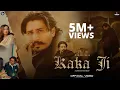 Lagu Kaka Ji (Official Video) Korala Maan | Gurlez Akhtar | Suishty Mann | Punjabi Song 2025